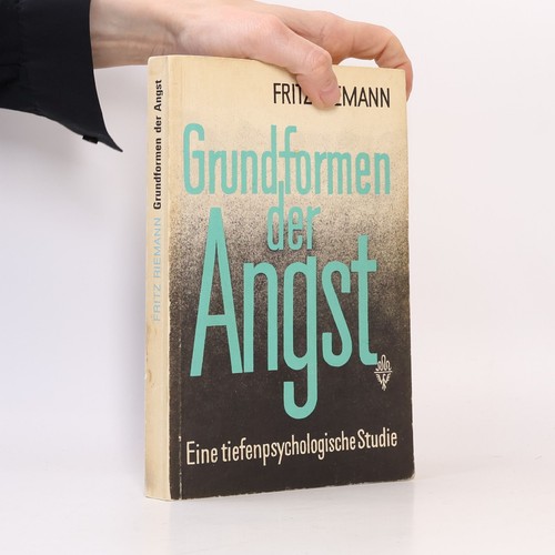 Grundformen der angst eine - der,