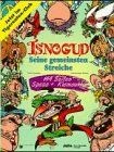 Isnogud seine gemeinsten - isnogud,,