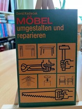 Möbel umgestalten und