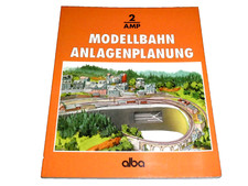 Alba modellbahn praxis - praxis, 2