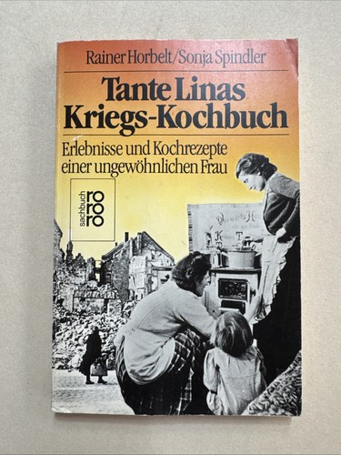 Tante linas kriegs kochbuch - tante,