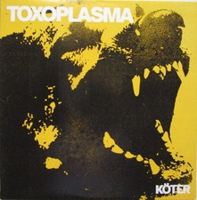Toxoplasma - Köter YELLOW LP