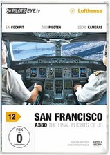 PilotsEYE.tv 12. San Francisco