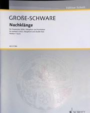 Nachklänge - Frauenchor (SSA), Vibraphon und Kontrabass. Edition Schott ED 21780