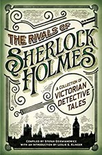 The Rivals of Sherlock Holmes