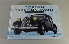 Bildband - Citroen Traction Avant Il y a 80 ans... La révolution | Französisch