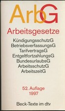 Beck-Texte im dtv ArbG - Arbeitgesetze