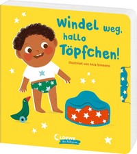 Windel weg, hallo Töpfchen! |