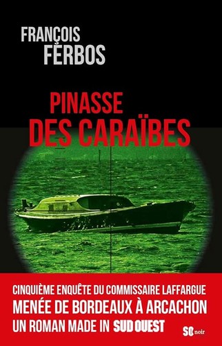 Pinasse des carïbes ferbos - carÏbes,