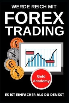 Werde reich mit - werde, forex