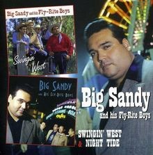 Big sandy and his - sandy,