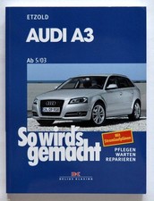 Audi A3 ab 5/03, 1.4-3.2 l, So wird's gemacht 137