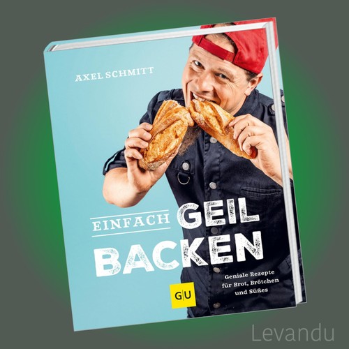 Einfach geil backen axel - backen,
