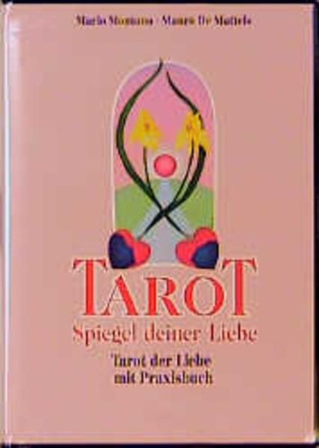Tarot spiegel deiner liebe - tarot,