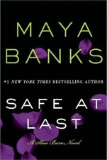 Safe at Last: A Slow Burn Novel (Slow Burn Novels) by Banks, Maya [Paperback]