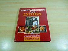 Sumana Ray: Vegetarisches aus