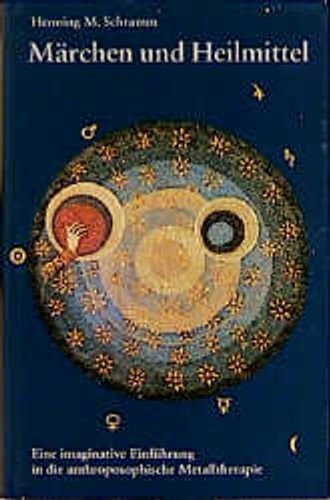 Märchen und heilmittel - heilmittel:, eine