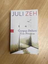 Corpus Delicti von Juli Zeh