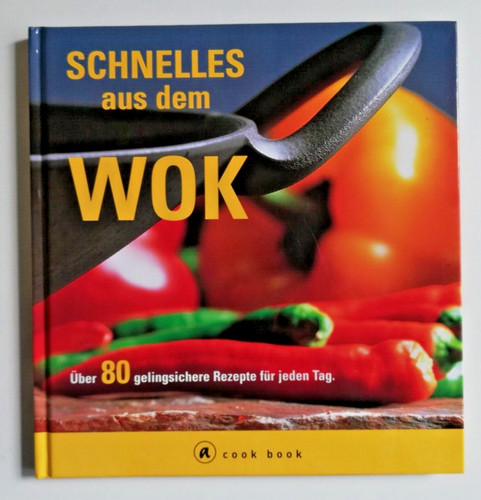 Schnelles aus dem - wok,