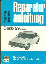 Reparaturanleitung Saab 99 bis 1974  Reparaturhandbuch 