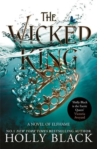 The wicked king - wicked, novel