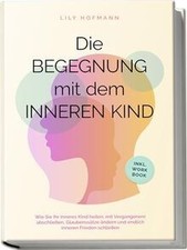 Die Begegnung mit dem inneren