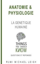 Anatomie Et Physiologie: La