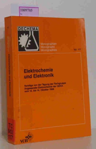 Elektrochemie und elektronik - elektrochemie,