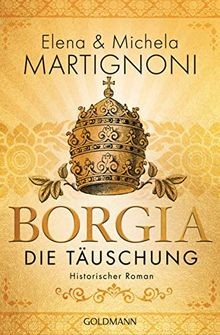 Borgia die täuschung - -,