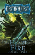 The heart fire - the, of