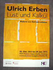 ULRICH ERBEN - Ausstellungsplakat - 2012 - Museum Küppersmühle