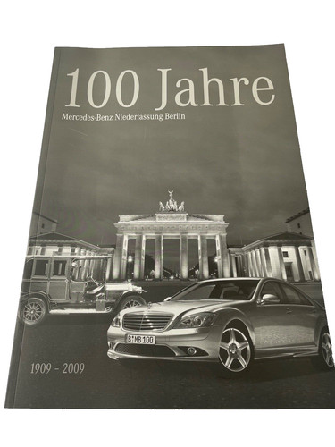 100 jahre mercedes - 100,