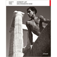 Herbert List: Das Magische