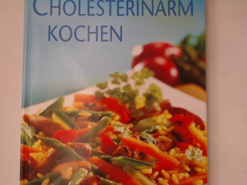 Cholesterinarm kochen naumann - cholesterinarm,