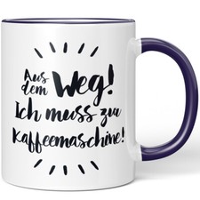 Aus dem Weg! Ich muss zur