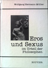 Eros und Sexus im Urteil der