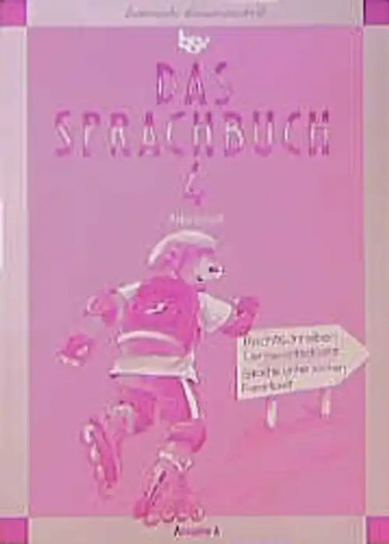 Das sprachbuch ausgabe a - sprachbuch,