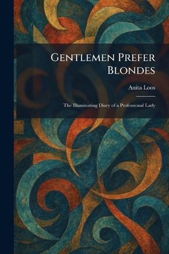 Gentlemen prefer blondes - blondes:, the