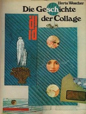 Die Geschichte der Collage 