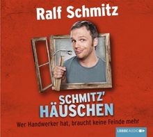 Schmitz häuschen wer - schmitz, häuschen: