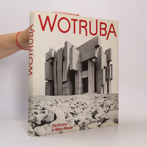 Wotruba rupert - wotruba ,