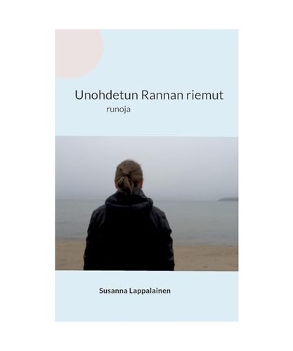 Unohdetun rannan riemut - rannan,