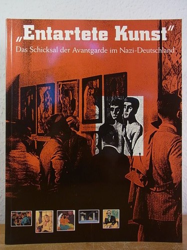 Entartete kunst das - kunst., schicksal
