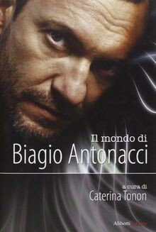 Mondo biagio antonacci - biagio,