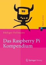 Das raspberry kompendium - raspberry,