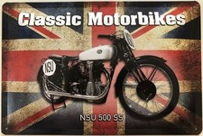 Straßenschild 40 x 30 cm Italien Classic Motorbikes NSU 500 SS