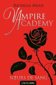Vampire academy vol 1 - vampire,