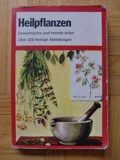Heilpflanzen. Einheimische und