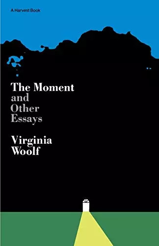 Moment and other essays - moment, the