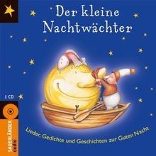 Der kleine Nachtwächter: Lieder, Gedichte und Geschichte... | Buch | Zustand sehr gut